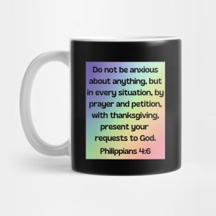 Bible Verse Philippians 4:6 Mug